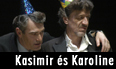 Kasimir és Karoline