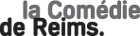 Comedie de Reims